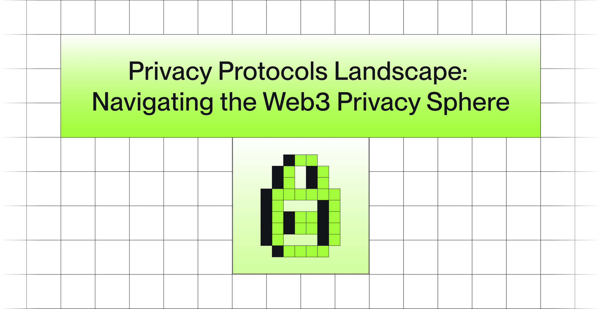 Privacy protocol landscape: Navigating the web3 privacy sphere with Labyrinth